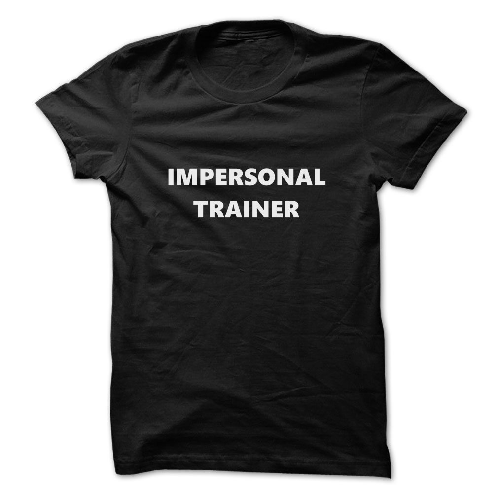 impersonal trainer