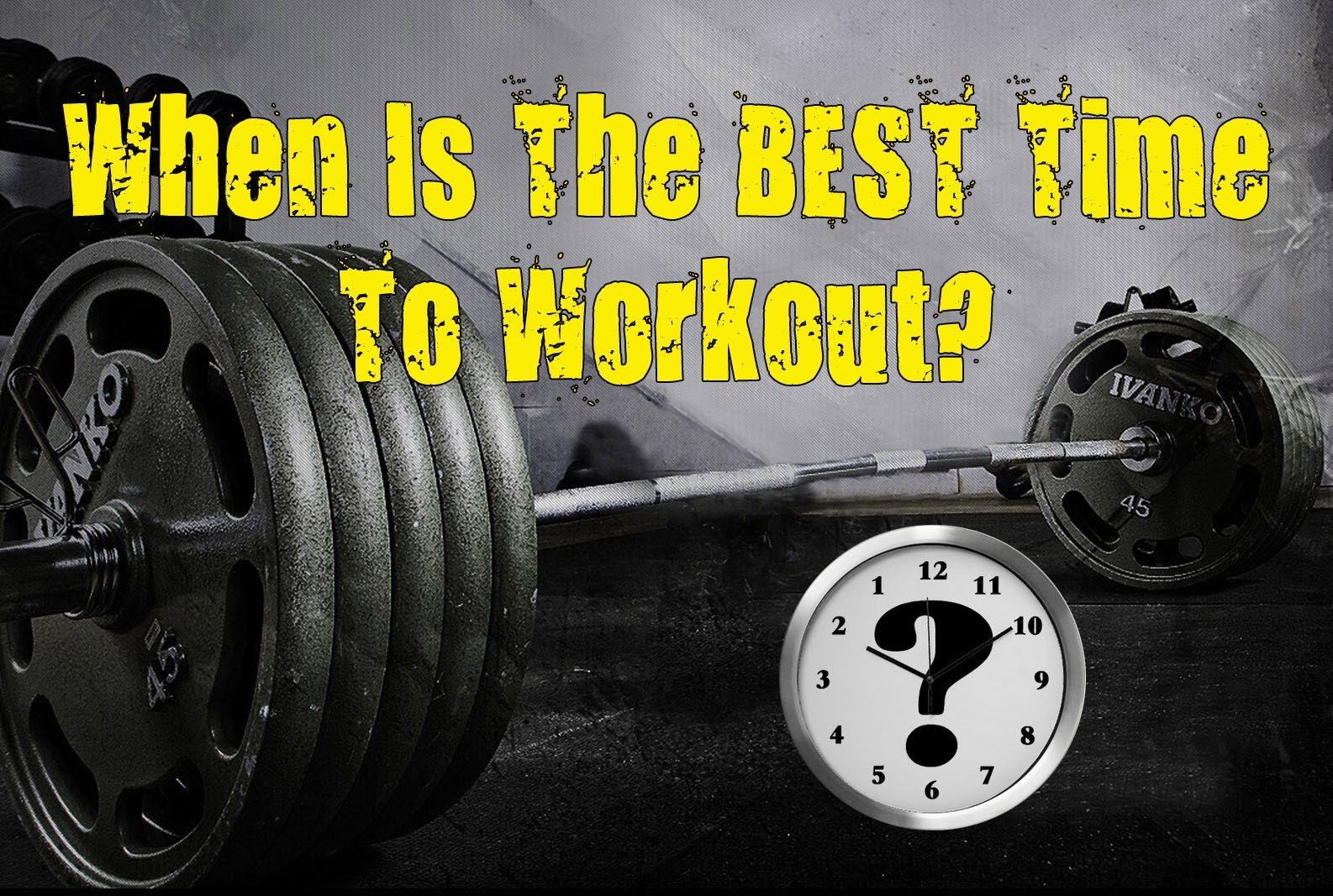 When Is The Best Time To Workout? Complete Fitness Design